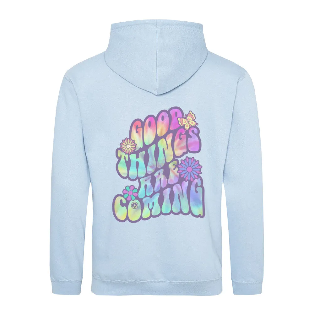 Hoodie Unisex - Good Things -