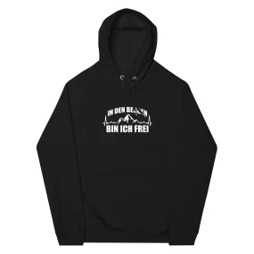 In Den Bergen Bin Ich Frei 1 - Unisex Premium Organic Hoodie