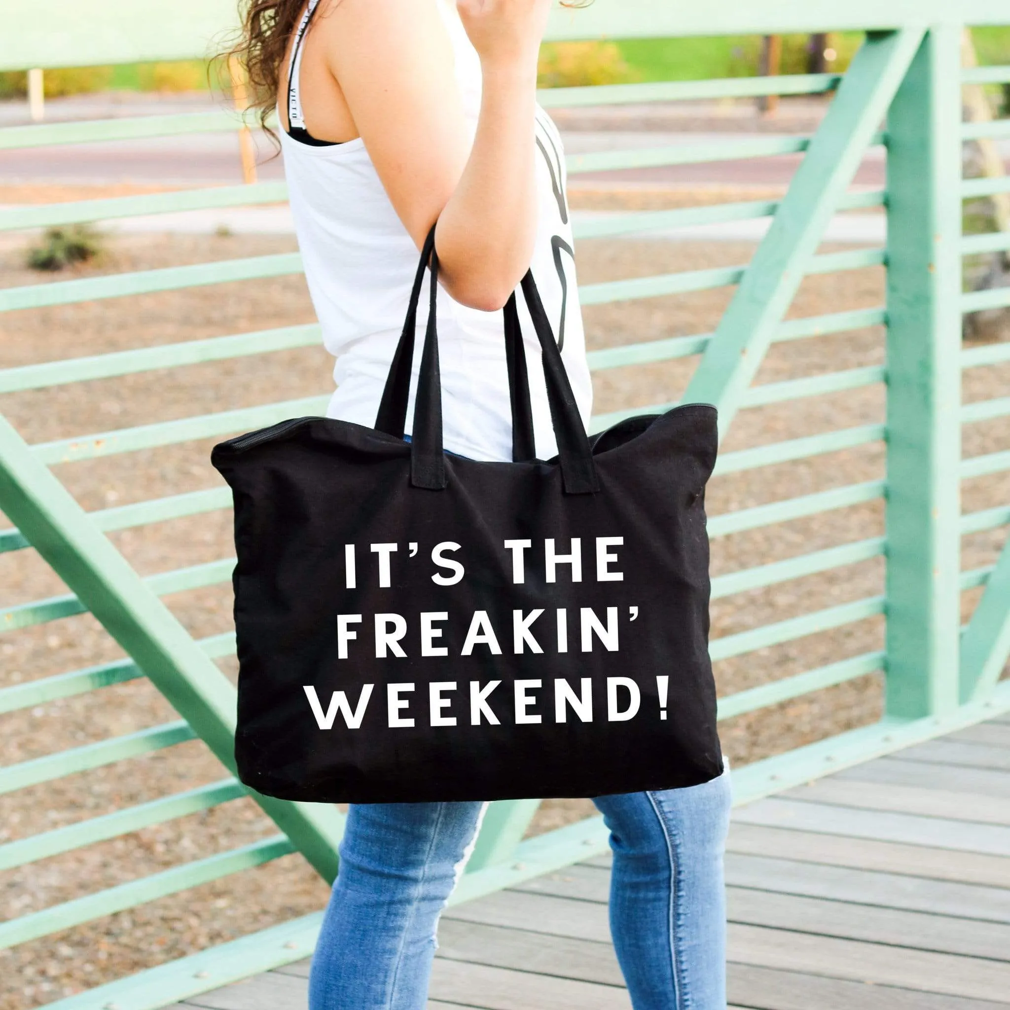 Its the freakin weekend large black tote bag with wording for woman