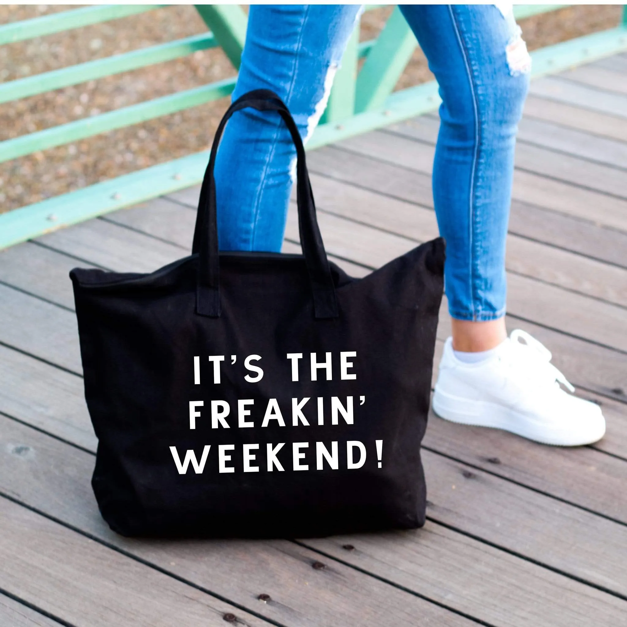 Its the freakin weekend large black tote bag with wording for woman