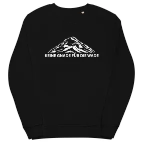 Keine Gnade Fur Die Wade - Unisex Premium Organic Sweatshirt