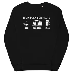 Mein Plan Für Heute 2 - Unisex Premium Organic Sweatshirt